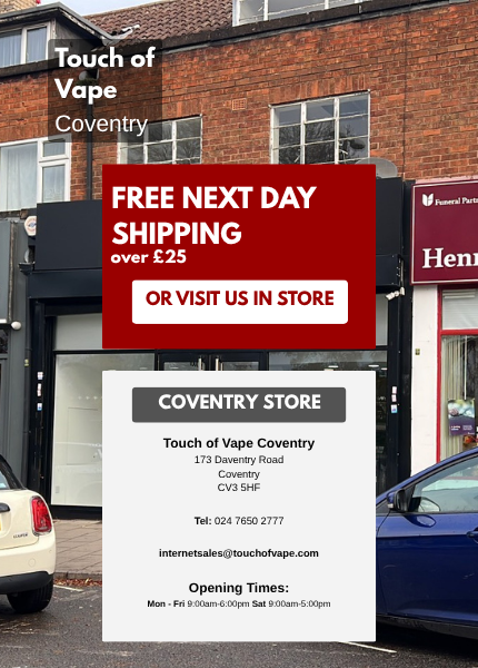 Vape Shop Coventry - Next Day Delivery | Touch of Vape Vape Shop Coventry - Next Day Delivery | Touch of Vape